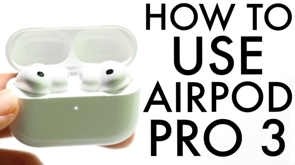 AirPods Pro 3 guide
