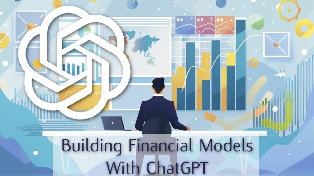 ChatGPT financial modeling