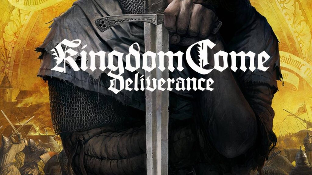 Kingdom Come Deliverance