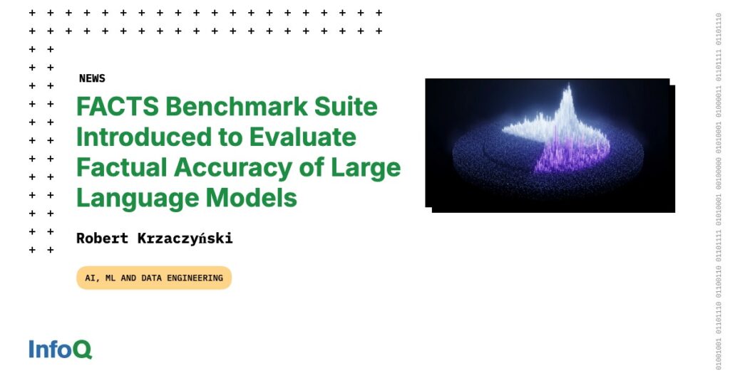 FACTS Benchmark Suite
