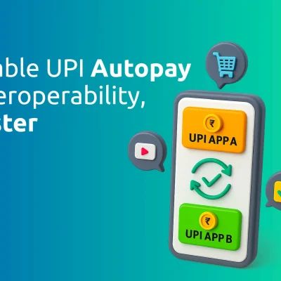 UPI Autopay Interoperability
